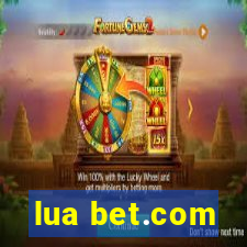 lua bet.com